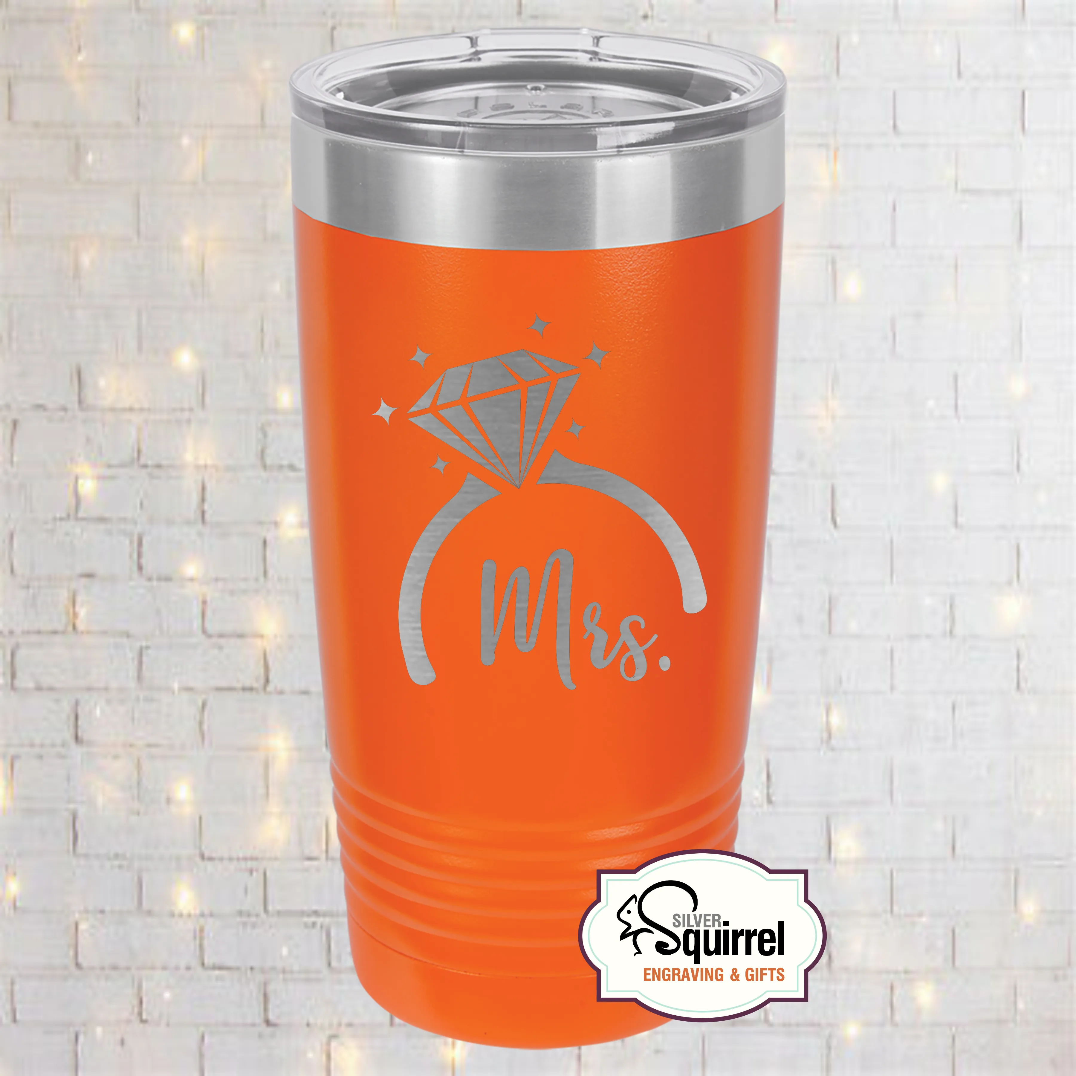 Insulated Tumbler {Mrs. Diamond Ring}