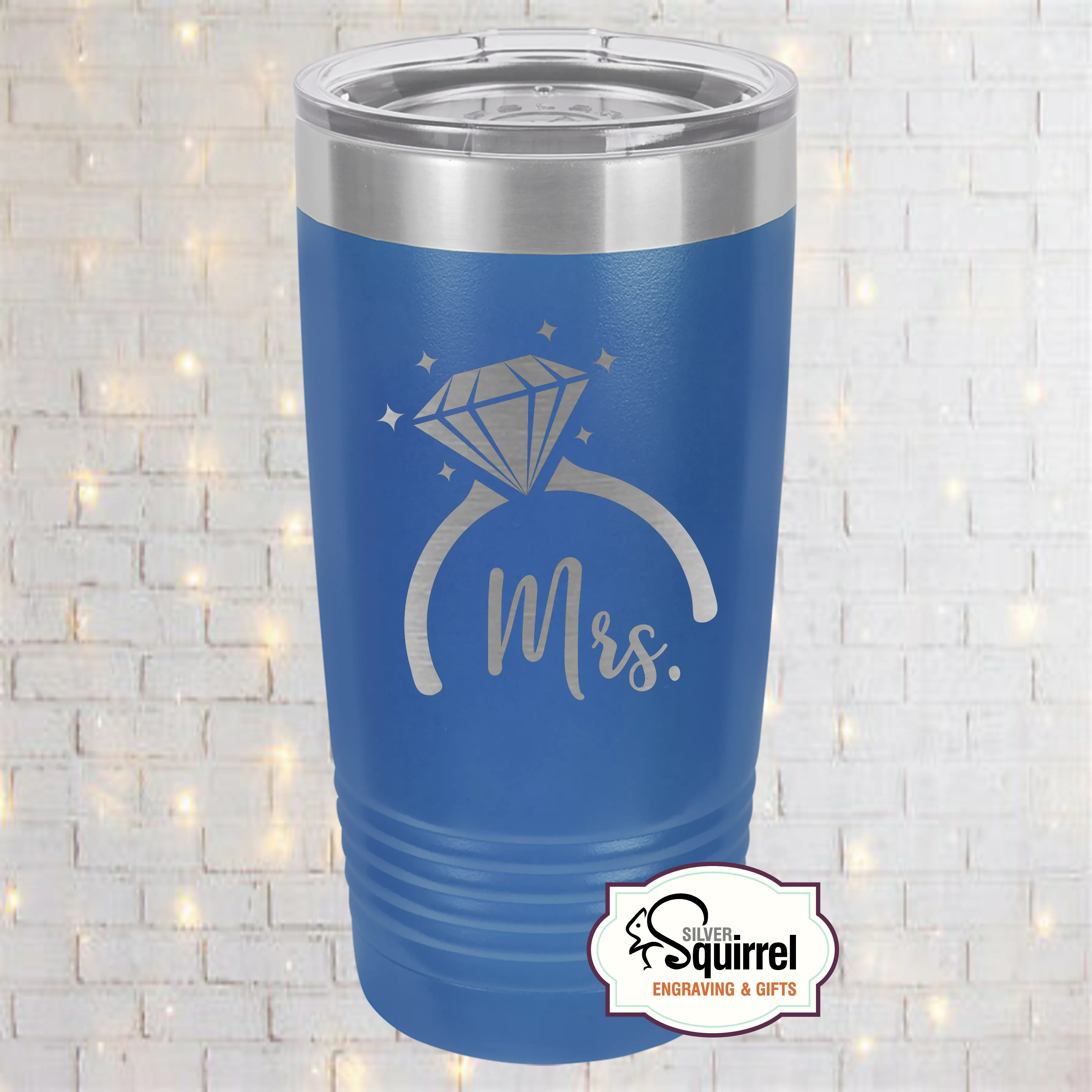 Insulated Tumbler {Mrs. Diamond Ring}