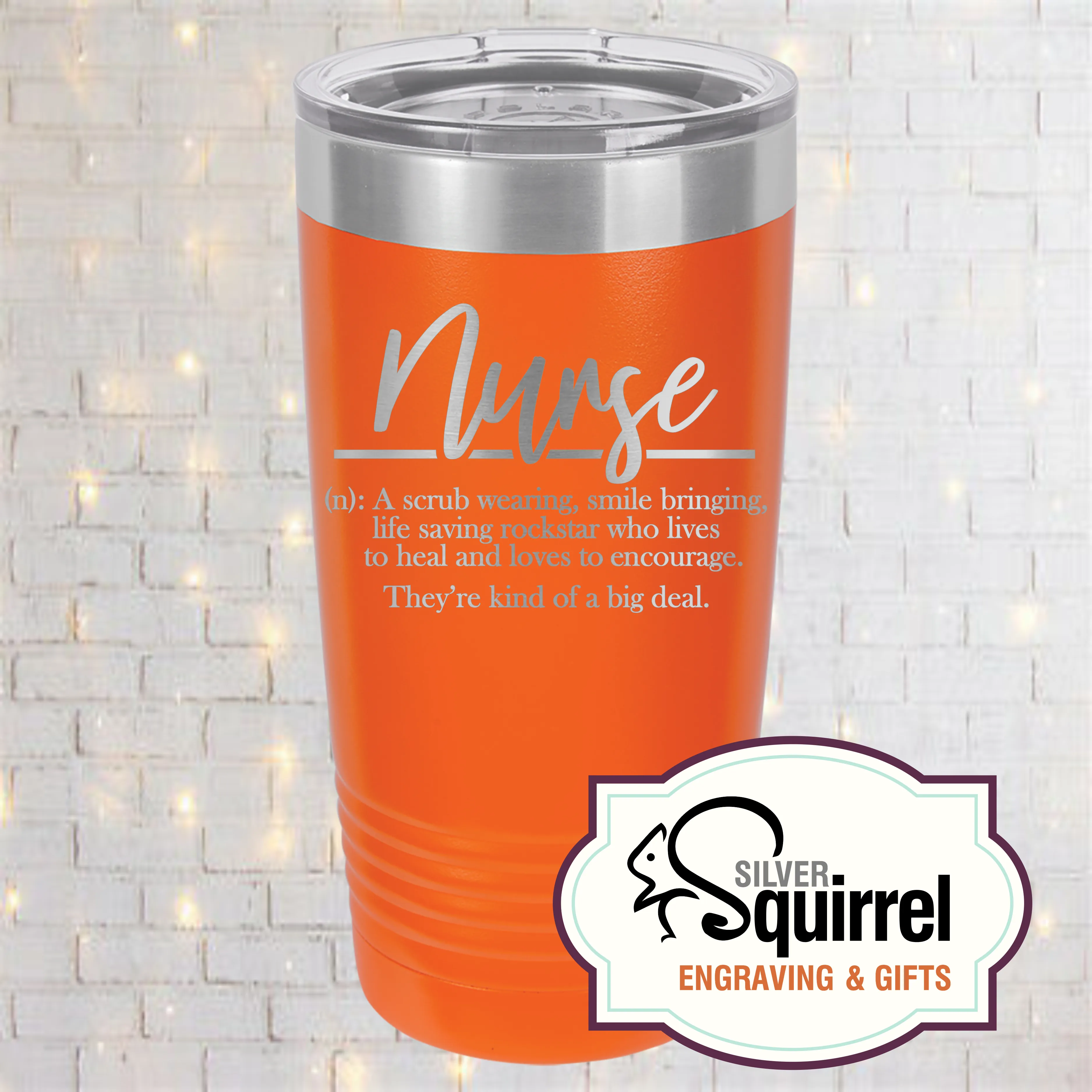 Insulated Tumbler {Nurse Definition}