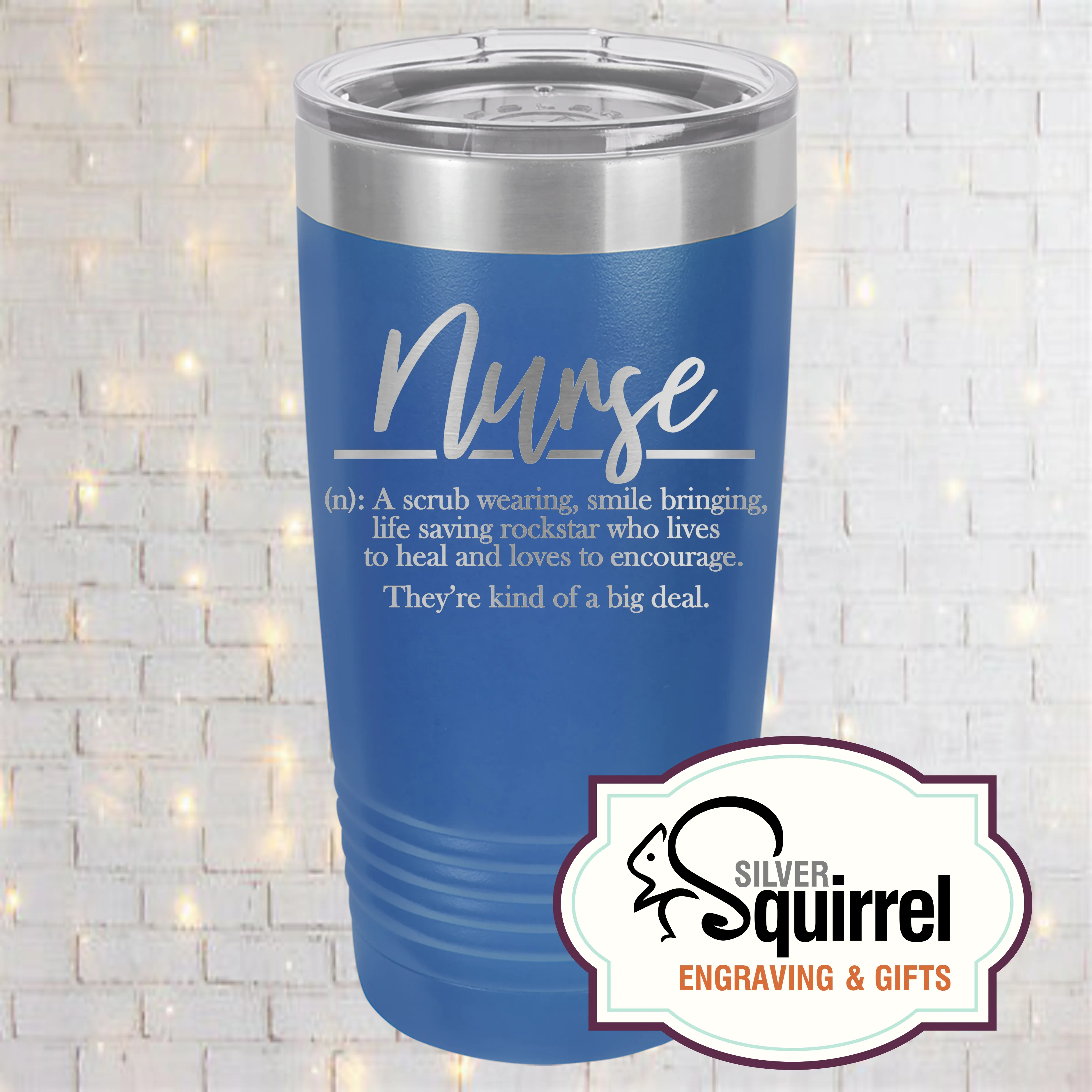 Insulated Tumbler {Nurse Definition}